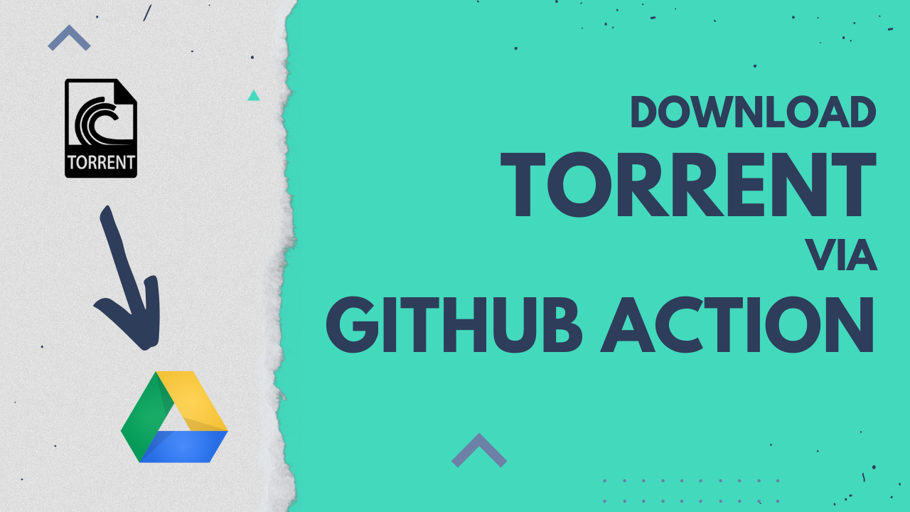 Download Torrent via Github Action